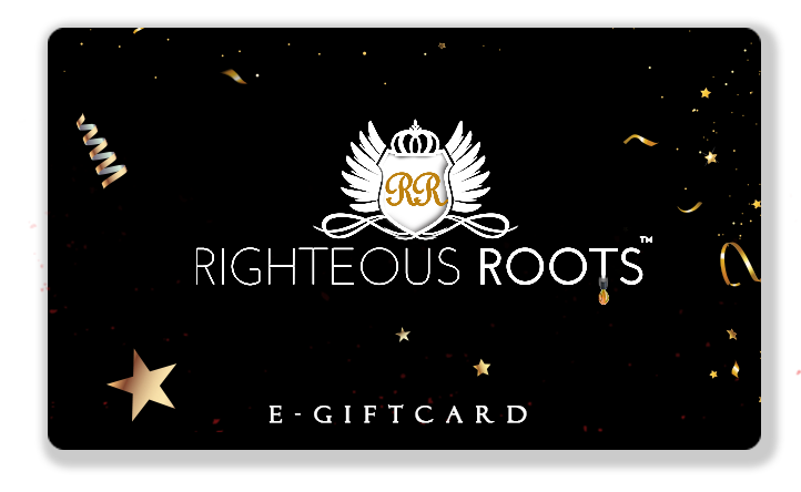 Righteous Roots E-Gift Cards